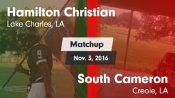 Matchup: Hamilton Christian vs. South Cameron  2016