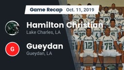 Recap: Hamilton Christian  vs. Gueydan  2019