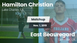 Matchup: Hamilton Christian vs. East Beauregard  2019