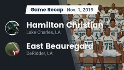 Recap: Hamilton Christian  vs. East Beauregard  2019