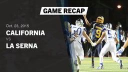 Recap: California  vs. La Serna  2015