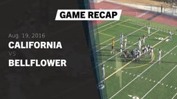 Recap: California  vs. Bellflower  2016