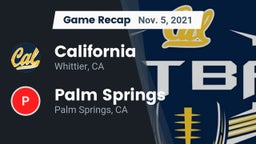 Recap: California  vs. Palm Springs  2021
