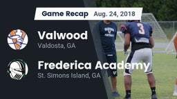 Recap: Valwood  vs. Frederica Academy  2018