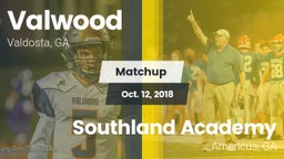 Matchup: Valwood vs. Southland Academy  2018