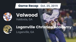 Recap: Valwood  vs. Loganville Christian Academy  2019
