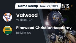 Recap: Valwood  vs. Pinewood Christian Academy 2019
