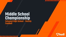 Valwood football highlights Middle School Championship