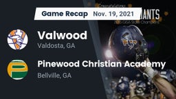 Recap: Valwood  vs. Pinewood Christian Academy 2021