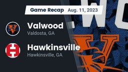 Recap: Valwood  vs. Hawkinsville  2023