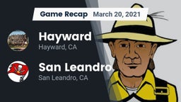 Recap: Hayward  vs. San Leandro  2021