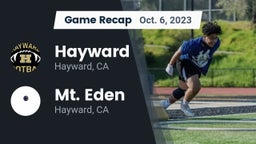 Recap: Hayward  vs. Mt. Eden  2023