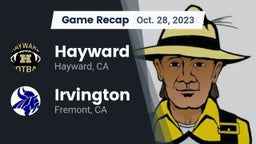 Recap: Hayward  vs. Irvington  2023