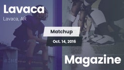 Matchup: Lavaca vs. Magazine 2016