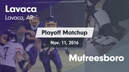 Matchup: Lavaca vs. Mufreesboro 2016