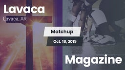 Matchup: Lavaca vs. Magazine 2019