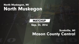 Matchup: North Muskegon vs. Mason County Central  2016