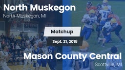 Matchup: North Muskegon vs. Mason County Central  2018
