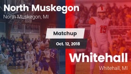 Matchup: North Muskegon vs. Whitehall  2018