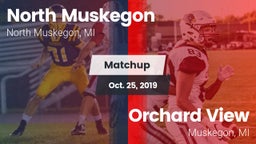 Matchup: North Muskegon vs. Orchard View  2019
