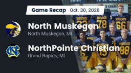 Recap: North Muskegon  vs. NorthPointe Christian  2020