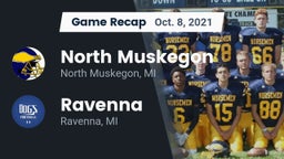 Recap: North Muskegon  vs. Ravenna  2021