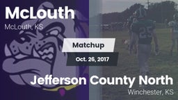 Matchup: McLouth vs. Jefferson County North  2017