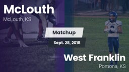 Matchup: McLouth vs. West Franklin  2018