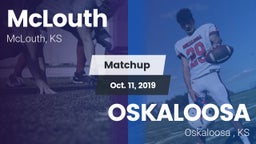 Matchup: McLouth vs. OSKALOOSA  2019