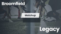 Matchup: Broomfield vs. Legacy  2016