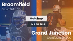 Matchup: Broomfield vs. Grand Junction  2016