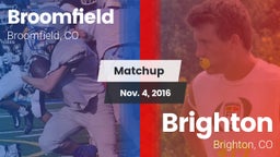 Matchup: Broomfield vs. Brighton  2016