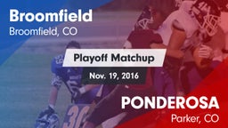 Matchup: Broomfield vs. PONDEROSA  2016