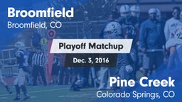 Matchup: Broomfield vs. Pine Creek  2016