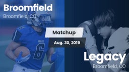 Matchup: Broomfield vs. Legacy   2019