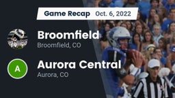 Recap: Broomfield  vs. Aurora Central  2022