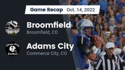 Recap: Broomfield  vs. Adams City  2022