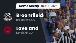 Recap: Broomfield  vs. Loveland  2022