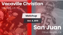 Matchup: Vacaville Christian vs. San Juan  2019