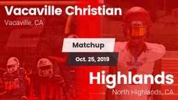 Matchup: Vacaville Christian vs. Highlands  2019