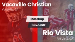 Matchup: Vacaville Christian vs. Rio Vista  2019