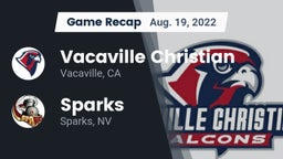Recap: Vacaville Christian  vs. Sparks  2022