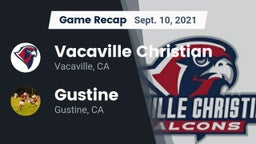 Recap: Vacaville Christian  vs. Gustine  2021