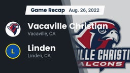 Recap: Vacaville Christian  vs. Linden  2022