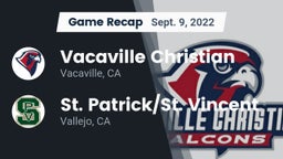 Recap: Vacaville Christian  vs. St. Patrick/St. Vincent  2022