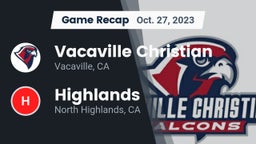 Recap: Vacaville Christian  vs. Highlands  2023