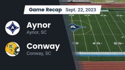 Recap: Aynor  vs. Conway  2023