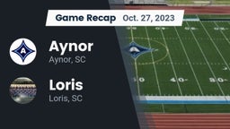 Recap: Aynor  vs. Loris  2023