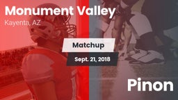 Matchup: Monument Valley vs. Pinon 2018