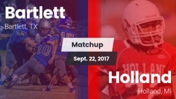 Matchup: Bartlett vs. Holland  2017